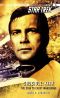 [Star Trek: The Original Series 138] • Crucible 3 · Kirk - The Star to Every Wandering